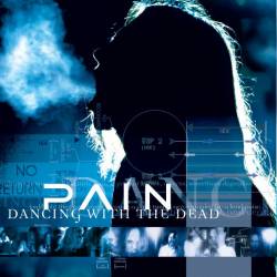 Pain (SWE) : Dancing with the Dead